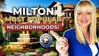 MILTON GEORGIA Neighborhood Guide: TOP 6 Neighborhoods You CANT Miss | Moving to Milton GA