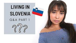 Living In Slovenia Q&A | Foreigners Experience