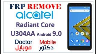 How To Bypass FRP Alcatel Radiant Core U304AA Android 9.0 without P.C.