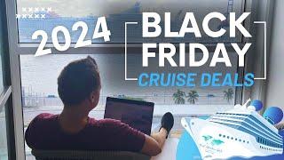 The Best Black Friday Cruise Deals 2024