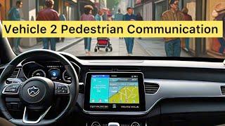 How V2P Communication Works | The Future of Vehicle-to-Pedestrian Communication