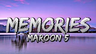 Maroon 5 - Memories ( Lyrics )