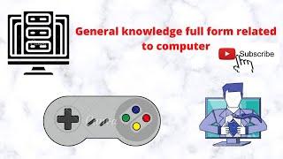 General knowledge full form related to computer coding Part - 1||GK full forms for competitive exams