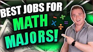 Highest Paying Jobs For Math Majors!! (Top 10)