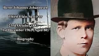 Titanic Passengers | Bernt Johannes Johannesen Biography | Third Class Survivor