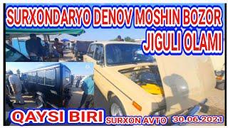 SURXONDARYO DENOV MOSHIN BOZOR 30 - MAY SURXON AVTO JIGULI OLAMI