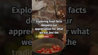 What's the Secret Story Behind Your Favorite Foods?