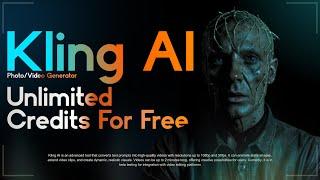 How To Get Kling AI Free Credits | UNLIMITED