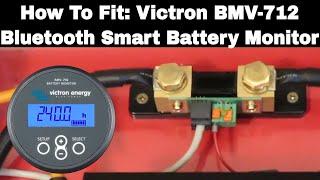 How To Fit, Install And SetUp A Victron BMV-712 Bluetooth Battery Monitor For Motorhome Solar.