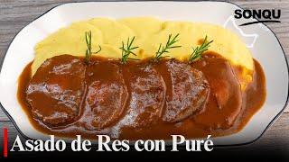 UN CLASICO ASADO DE RES CON PURE AL ESTILO SONQU | COMIDA PERUANA