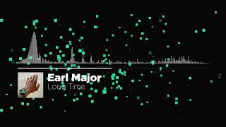 Earl Major - Long Time | Official Visualizer