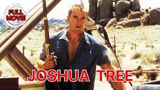 Joshua Tree | English Full Movie | Action Adventure Crime