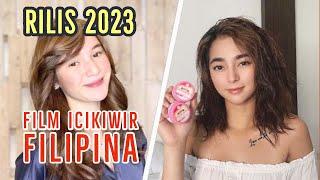 DAFTAR FILM H0T FILIPINA YANG MASIH PANAS RILIS 2023