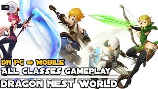 Dragon Nest World: All Classes Gameplay [MMORPG Mobile on Android/iOS]