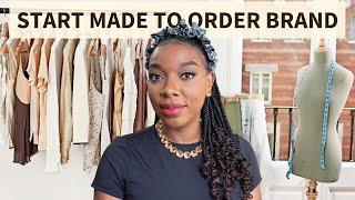 How To Start a Made To Order Clothing Business in 2024