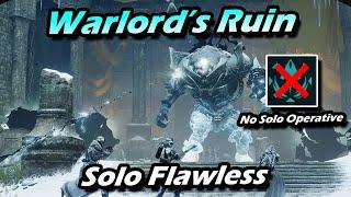 Warlord's Ruin Solo Flawless (No Solo Operative) - Solar Warlock