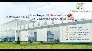 Take A Tour Of Pi DATACENTERS - Asia's Largest Uptime Institute TIER IV Certified Data Center