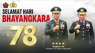 Panglima TNI Beserta Seluruh Keluarga Besar TNI Mengucapkan "Selamat  HUT Ke-78 BHAYANGKARA"