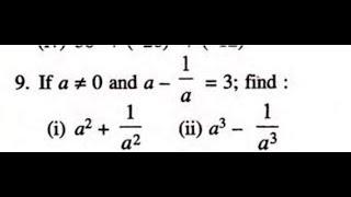 if a-1/a=3, find a2+1/a2 a3-1/a3 | ICSE CBSE Class 9 polynomial EXPANSIONS | State Board