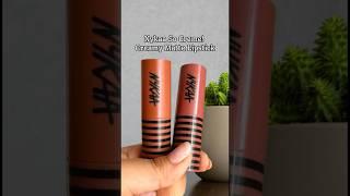 Brown Lipsticks for Indian Skin Swatched - Nykaa So Creme! Creamy Matte Lipstick