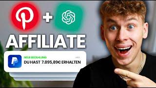 Pinterest Affiliate Marketing + ChatGPT = 333€/Tag Verdienen als Anfänger