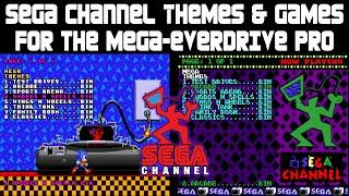 Sega Channel Themes & Games for the Mega Everdrive Pro + Sega Genesis : 37 themes + 55 games