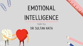 Personal Development - Emotional Intelligence (Dr. Sultan Hatab)