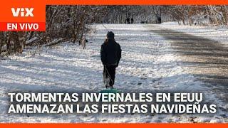 Tormentas invernales en EEUU amenazan las fiestas navideñas | La Voz de la Mañana