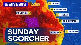 Queensland to swelter under heatwave and stormy conditions | 9 News Australia