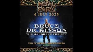 Bruce Dickinson (Uk) - The Mandrake Project Tour 2024@MetalPark