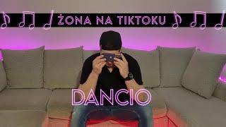 Dancio - Żona na Tik Toku (Official Video) Nowość 2022