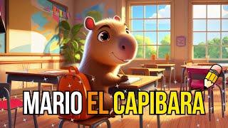  Mario el Capibara y su gran aventura escolar | Cuentos infantiles | Cuentos para dormir en español