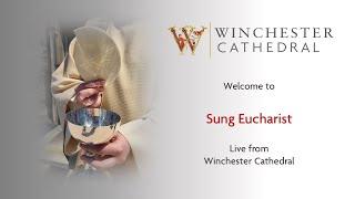 03-09-25 Sung Eucharist live from Winchester Cathedral. 