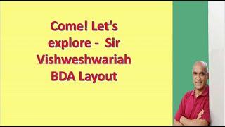 BDA Vishweshwaraiah Layout - Good place to Invest?