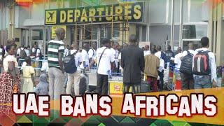 United Arab Emirates Bans Citizens Of 20 African Countries From Entering The Country