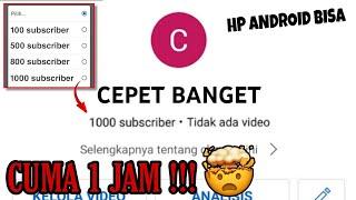 CARA AMAN DAPAT 1000-SUB DI ANDROID - CARA MENAMBAH SUBSCRIBER YOUTUBE 2022 AMAN