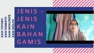 JENIS-JENIS KAIN BAHAN GAMIS