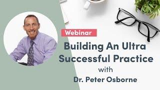 Building An Ultra Successful Practice | Fullscript Webinar