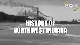 History of Northwest Indiana