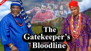 New Released Movie {THE GATEKEEPER'S BLOODLINE} - Ugezu J Ugezu, Zubby Micheal Nigerian Latest 2025