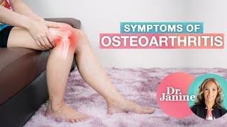 Arthritis | Common Symptoms of Osteoarthritis | Dr. J9 Live