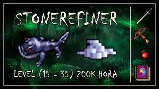 [HUNT] - STONEREFINER | LEVEL 15 - 35 | 200K/H + PROFIT