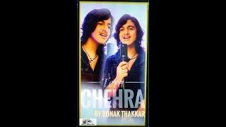 Tera Chehra ⎟Ronak Thakkar⎟Cover song⎜