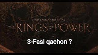 Qudrat Uzuklari 3-Fasl qachon ? | Rings of Power season 3 release data ? #series #cinema #film