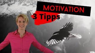 MOTIVATION: 3 Tipps für TOP Ergebnisse in der Schule oder Studium!