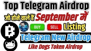 Top Telegram Airdrop ! Blum, Hamster Kombat, Major Listing in September ! Telegram new Airdrop !