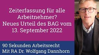 90 Sekunden Arbeitszeit: Neues Urteil des BAG zur Zeiterfassung