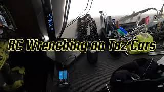 RC Wrenching on Taz Cars