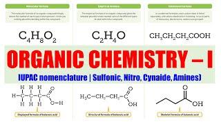 (07) IUPAC Nomenclature | Sulfonic, Nitro, Cyanide, Amines | Organic Chemistry 01 | IUPAC System