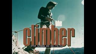 " THE CLIMBER "  1975 MOUNTAIN CLIMBING FILM W/ SCOTT STEWART  57804